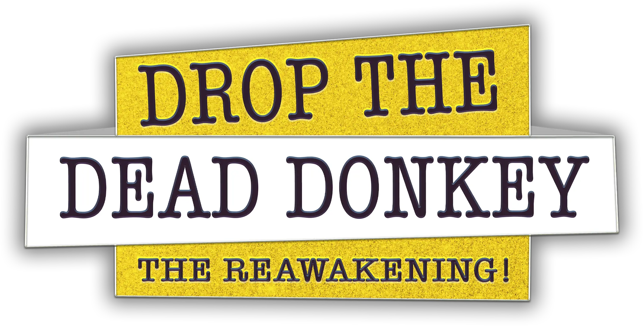 Drop the Dead Donkey: The Reawakening title treatment